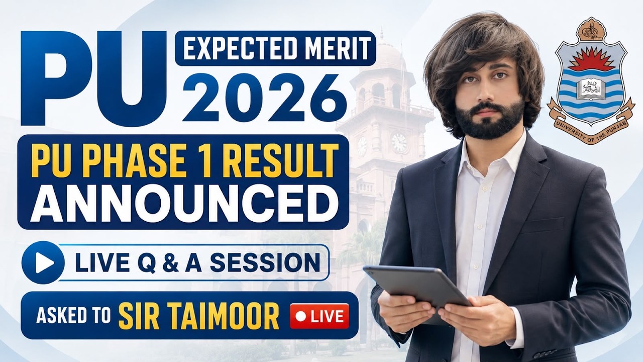 Punjab University Expected Merit 2026 I Topper's Strategies for PU Round 2 Preparation I PU Result