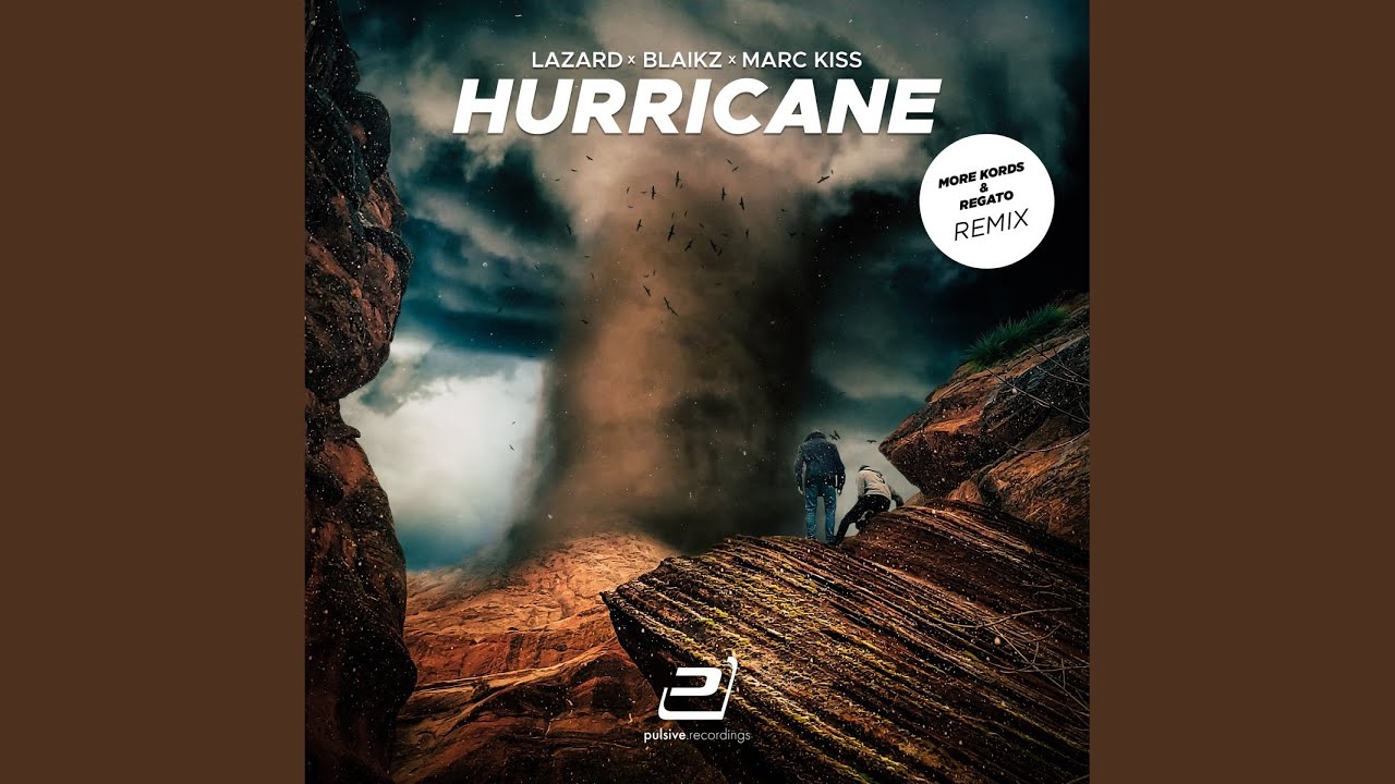 Hurricane (More Kords & Regato Remix)