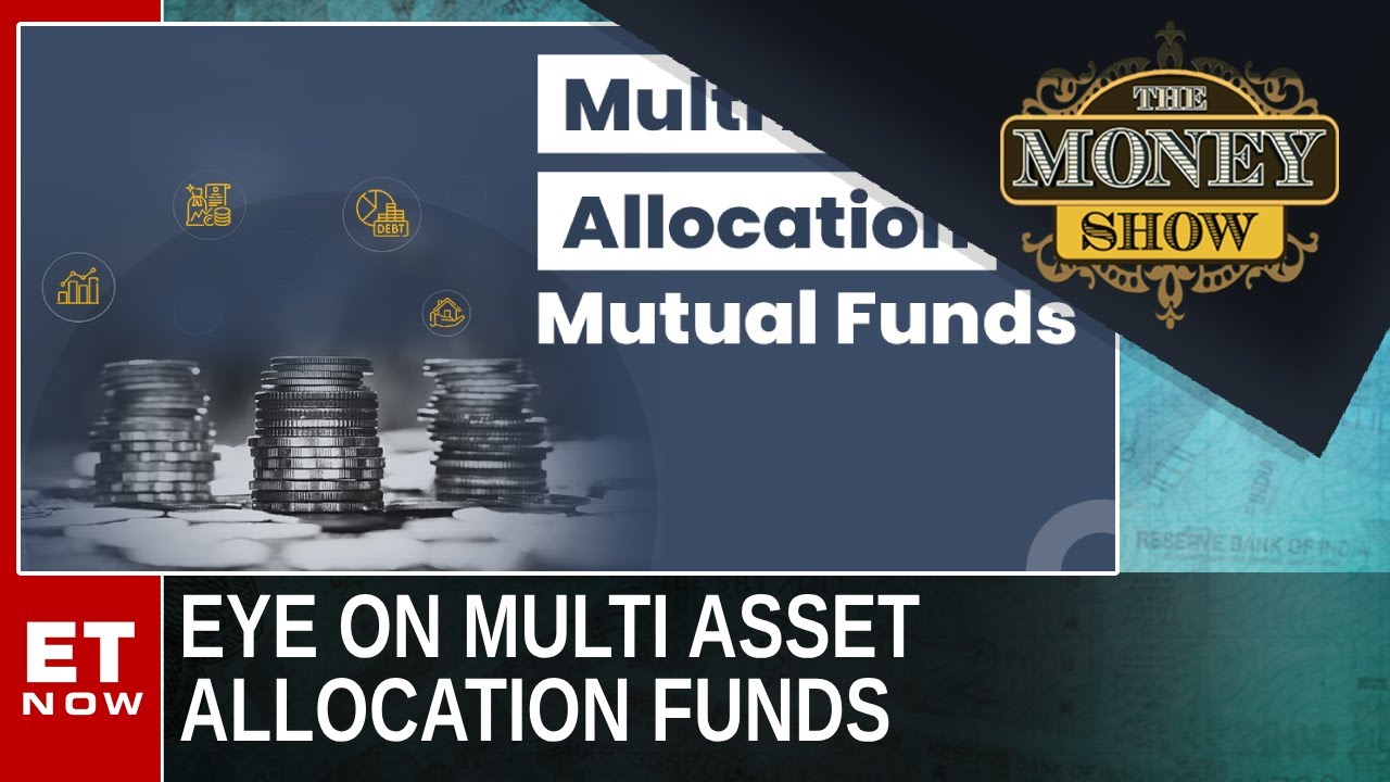 Multi Asset Allocation Funds: How Are The Funds Are Taxed? Devender Singhal | The Money Show