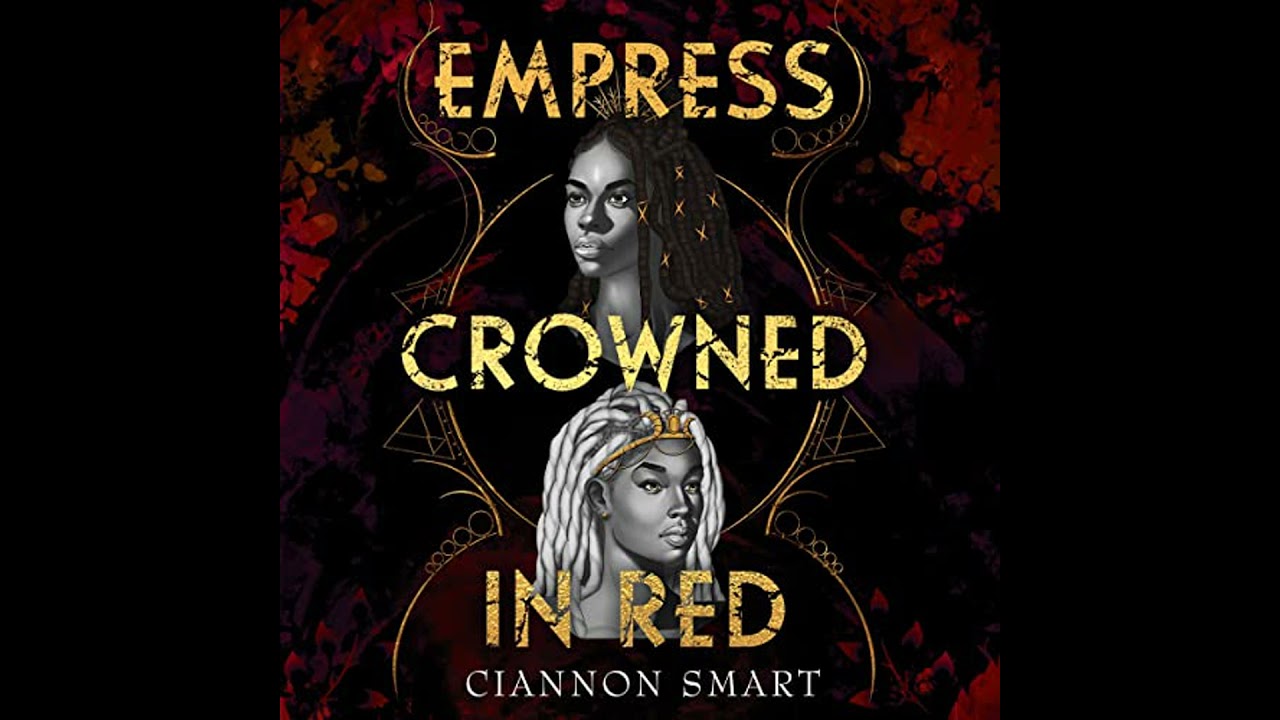 Empress Crowned in Red by Ciannon Smart | Free Audiobook