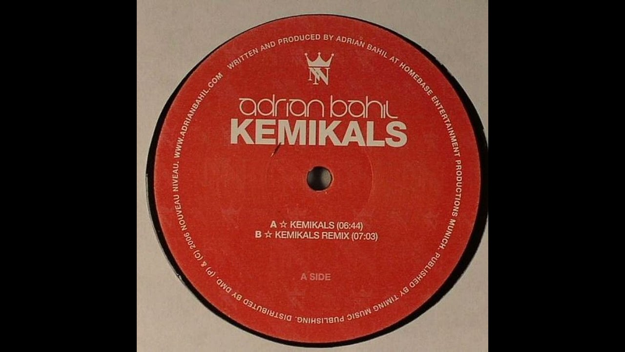 Adrian Bahil - Kemikals (Club Dub)