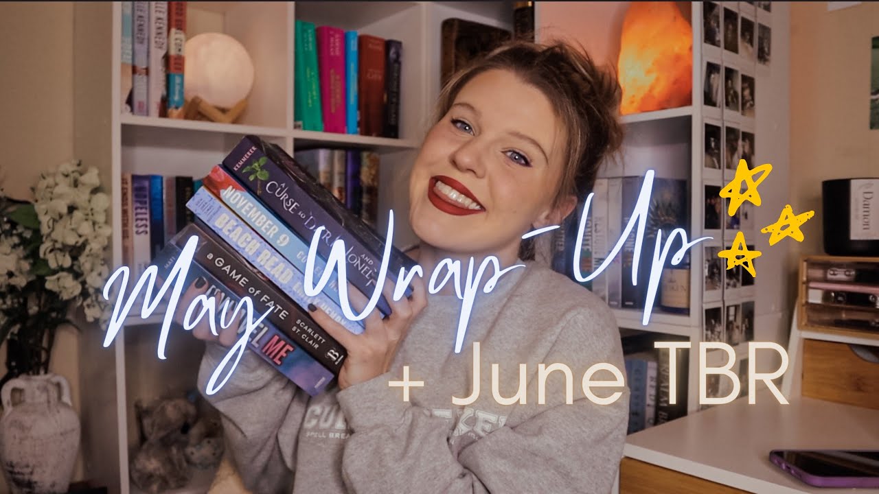 BOOKS I READ IN MAY 2022 + JUNE TO BE READ (TBR)