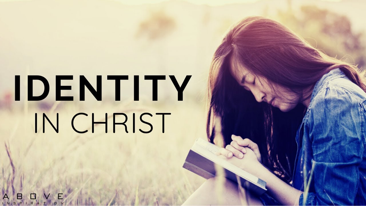 IDENTITY IN CHRIST | You Are Who God Says You Are - Inspirational & Motivational Video