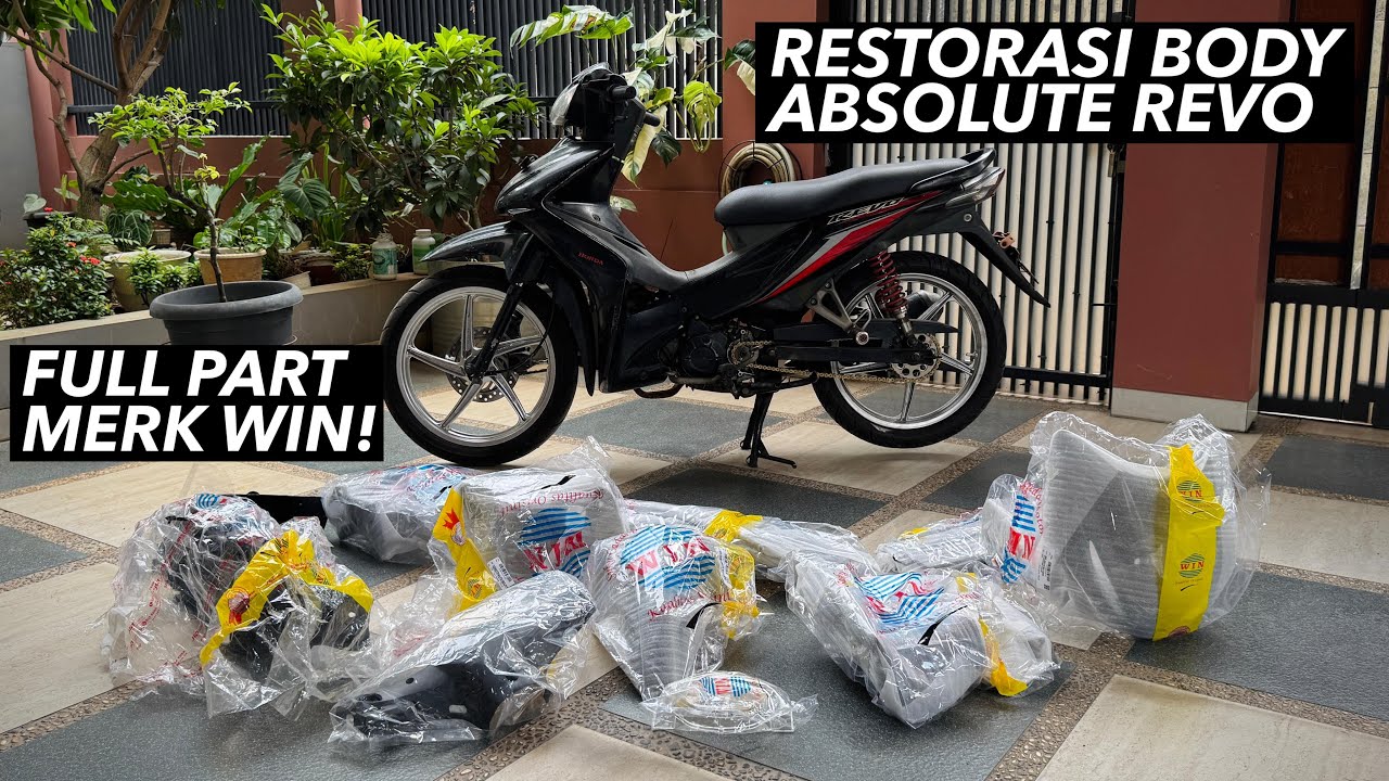 Ganti Full Body Absolute Revo dengan Part Merk WIN!