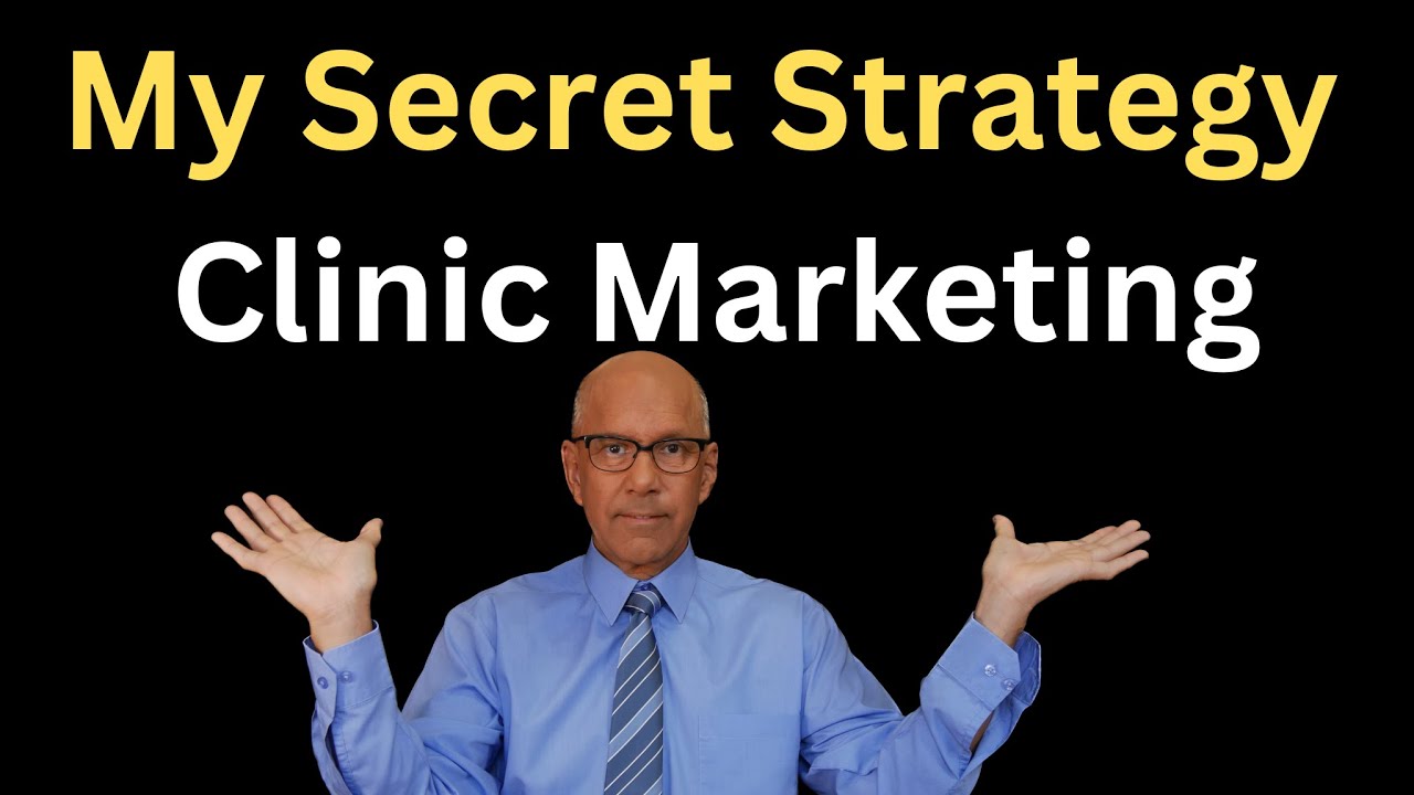 Clinic Marketing: How I Do It!