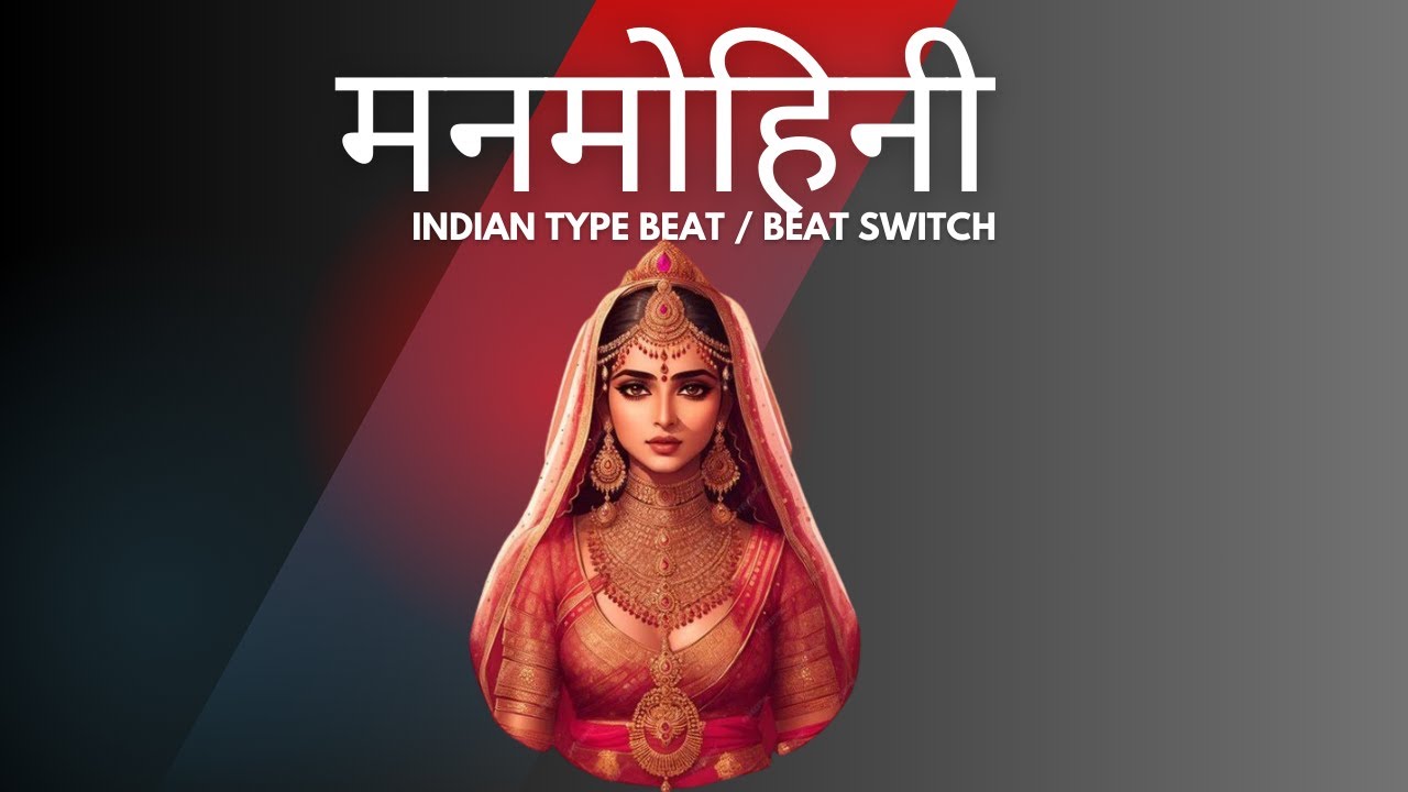INDIAN TYPE BEAT 