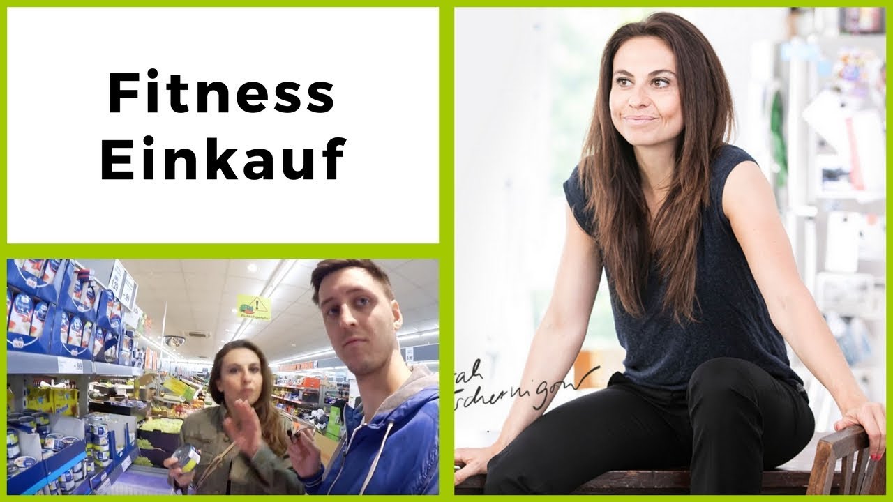 Ernährungsberater gehen einkaufen (Fitnesseinkauf mit Sarah Tschernigow von no time to eat)