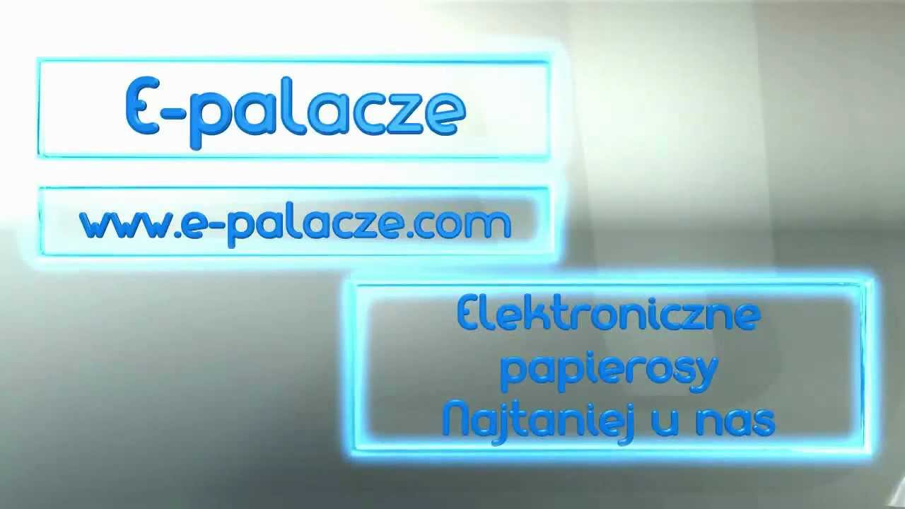 Elektroniczne papierosy jedynie na E-palacze.com