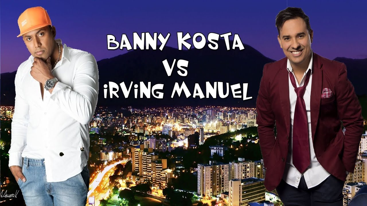 ⚡Banny Kosta vs Irving Manuel Mix (Sin Jingles)