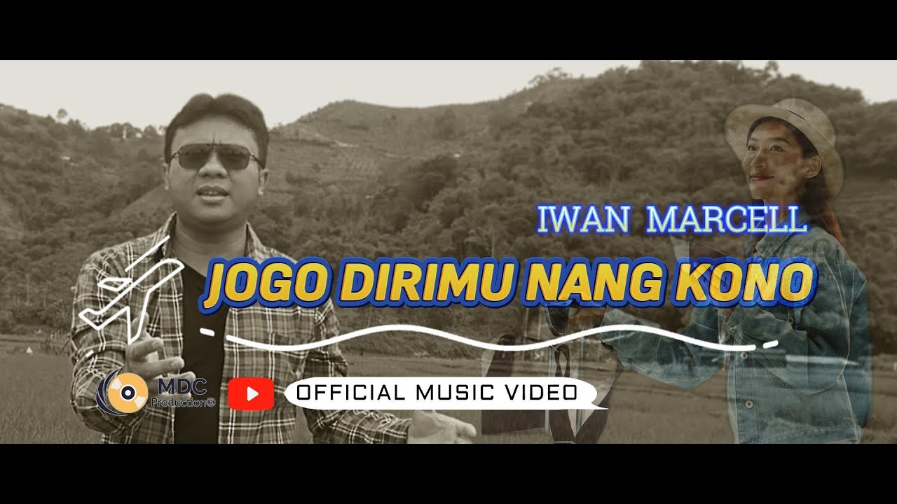 Jogo Dirimu Nang Kono | Iwan Marcell | Official Music Video
