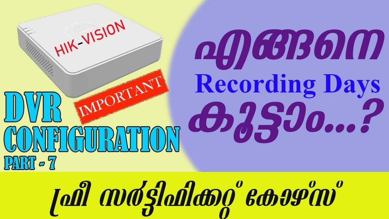 Cctv Training | Malayalam | Part-7 | Scheduled Recording