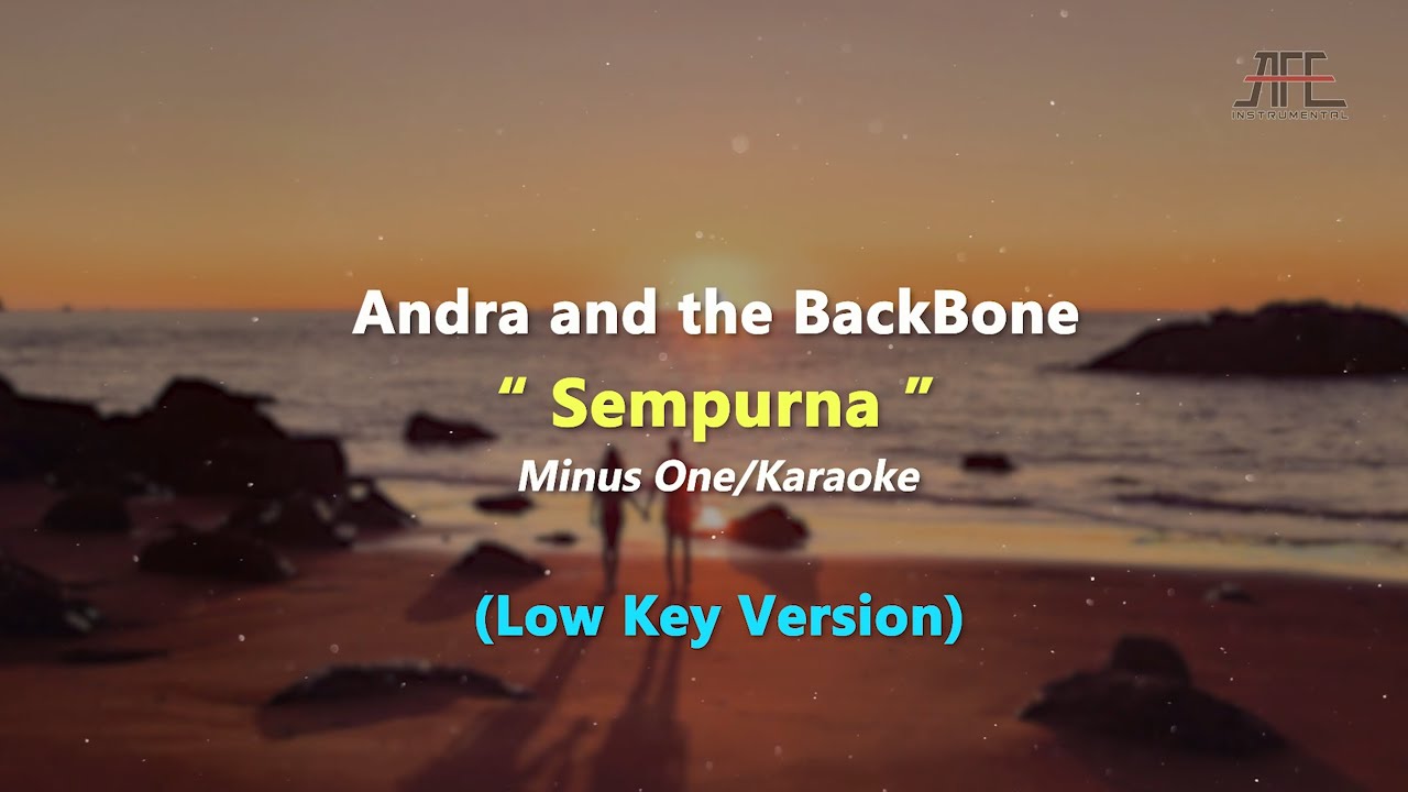 Andra And The BackBone - Sempurna | Karaoke - Piano Violin (Low Key/Nada Rendah)