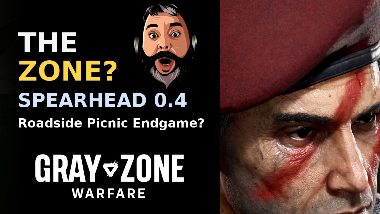 SPEARHEAD 0.4 Killed Dark Revelations (Gray Zone Warfare)