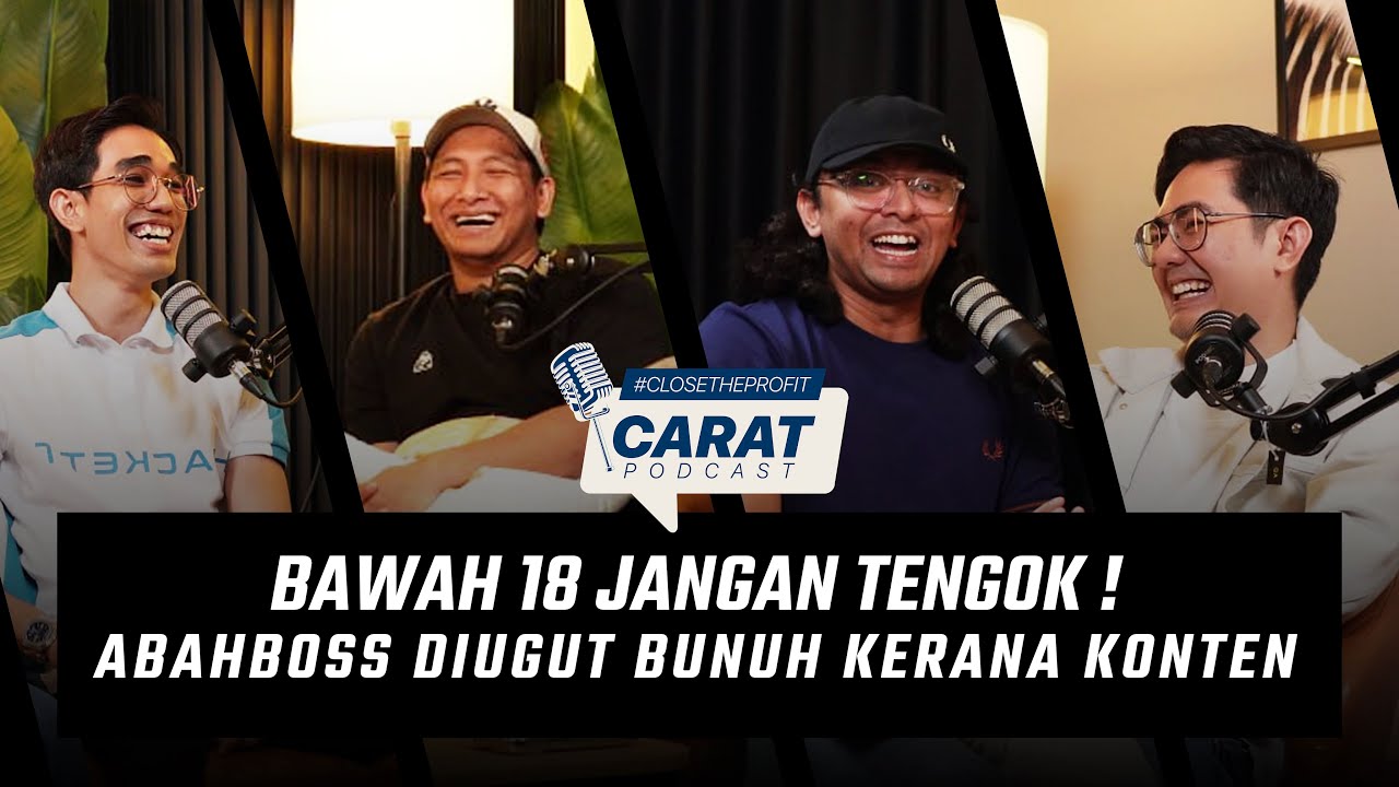 "Bawah 18 Jangan Tengok! Abah Boss Diugut Bun*h!" - Carat Podcast 