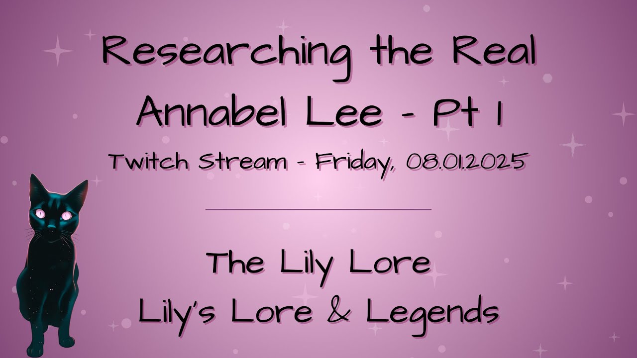Researching the Real Annabel Lee - Part 1