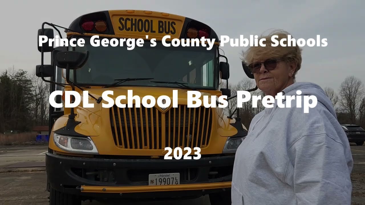 PGCPS CDL School Bus Pretrip