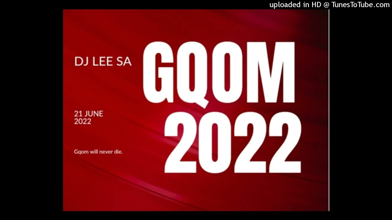 Gqom mix 2022 [Tuesday mix Edition - 21 June]