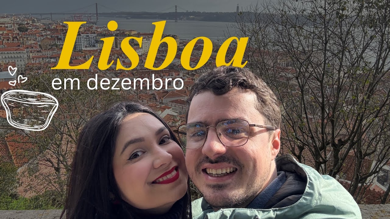 Lisboa em dezembro é belíssima | #Vlog