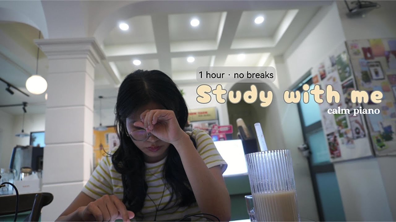 Study With Me | One Calm Hour | Piano · No Breaks