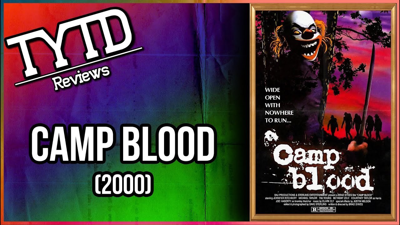 Camp Blood (2000) - TYTD Reviews
