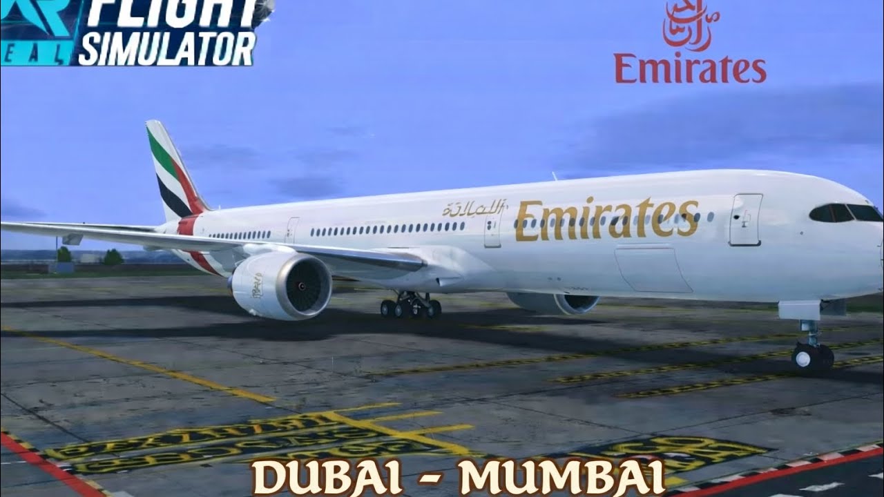 Full Flight Emirates Dubai to Mumbai _Real Flight Simulator 