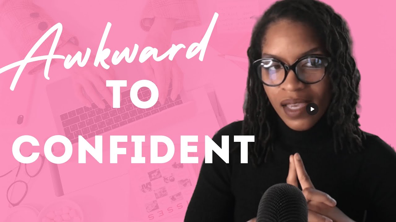 How Awkwardness Can Make You Confident (Yes, Really!)