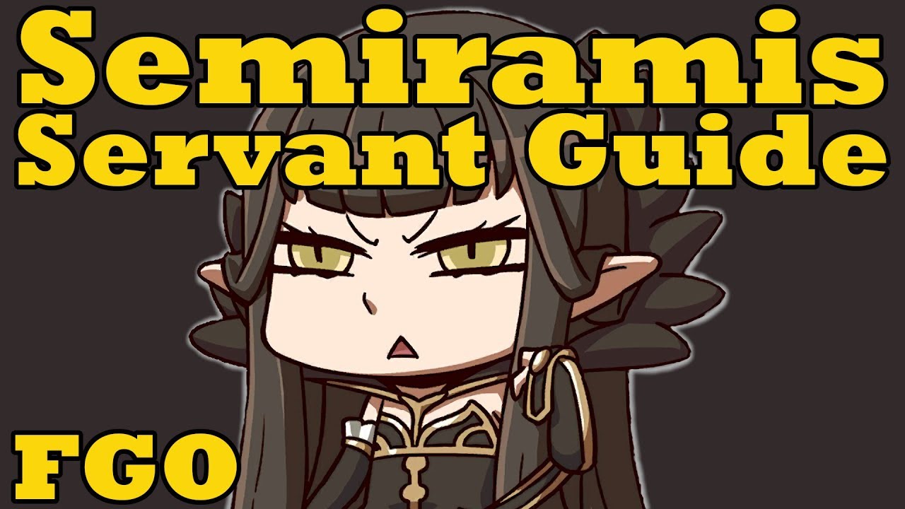 Servant Guide: Semiramis - FGO