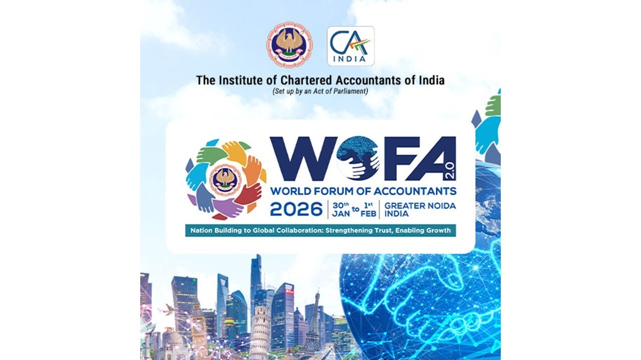 Inaugural Session of World Forum of Accountants at India Expo Centre & Mart Greater Noida, India