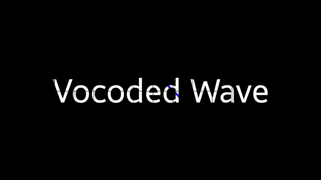 Vocoded Wave Sound Effect