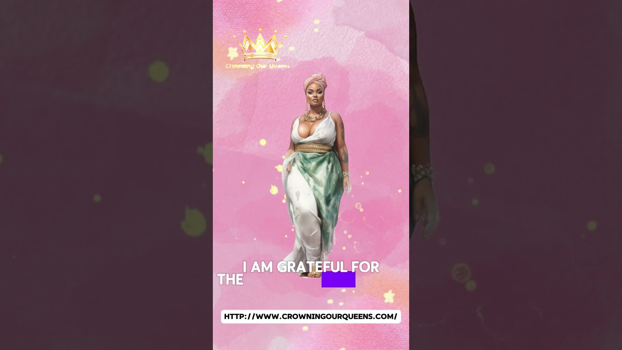 Queen Affirmation of the day| Empower your Crown: I am grateful for the power of movement to....