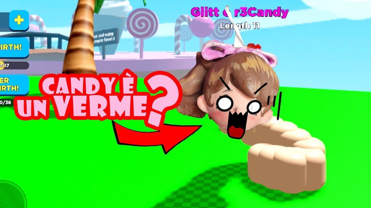 Candy è un VERME SCHIFOSO ! Giochiamo a Wormface su Roblox !