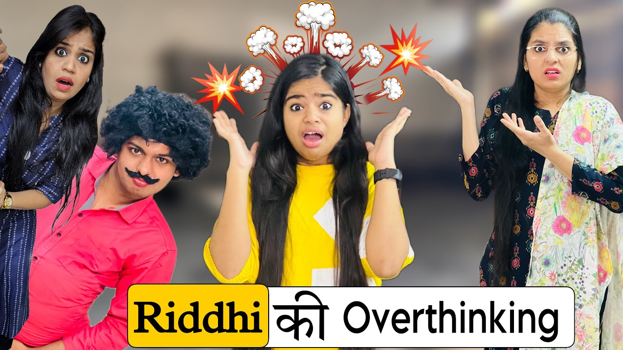 Riddhi की OVERTHINKING 🥵 || Riddhi ki Soch ||  Riddhi Thalassemia Major Girl !!!