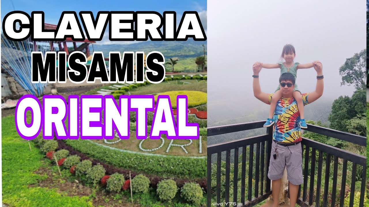 CLAVERIA MISAMIS ORIENTAL ESACAPADE... 