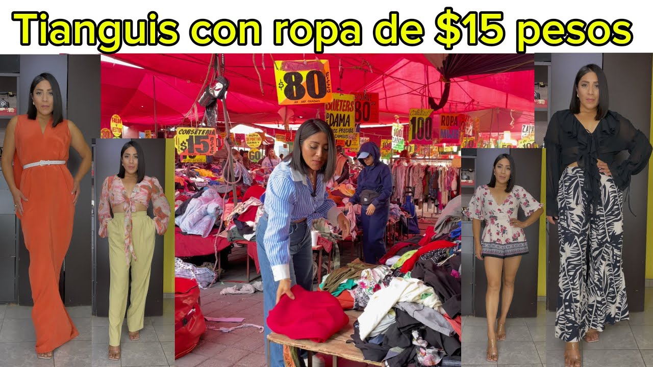 En este tianguis hay ropa de $15 pesos bien bonita ￼😱