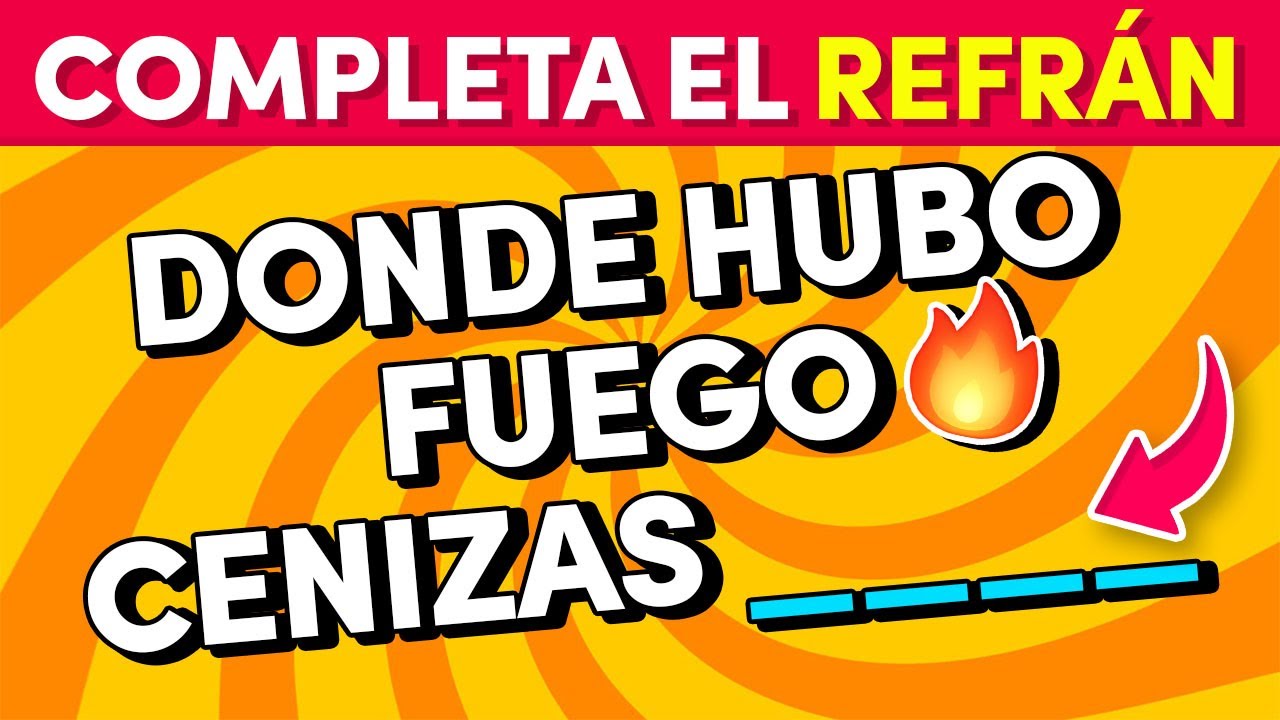 ¿Podrás completar estos refranes? | ¿Cuántos refranes conoces? Quiz Tv