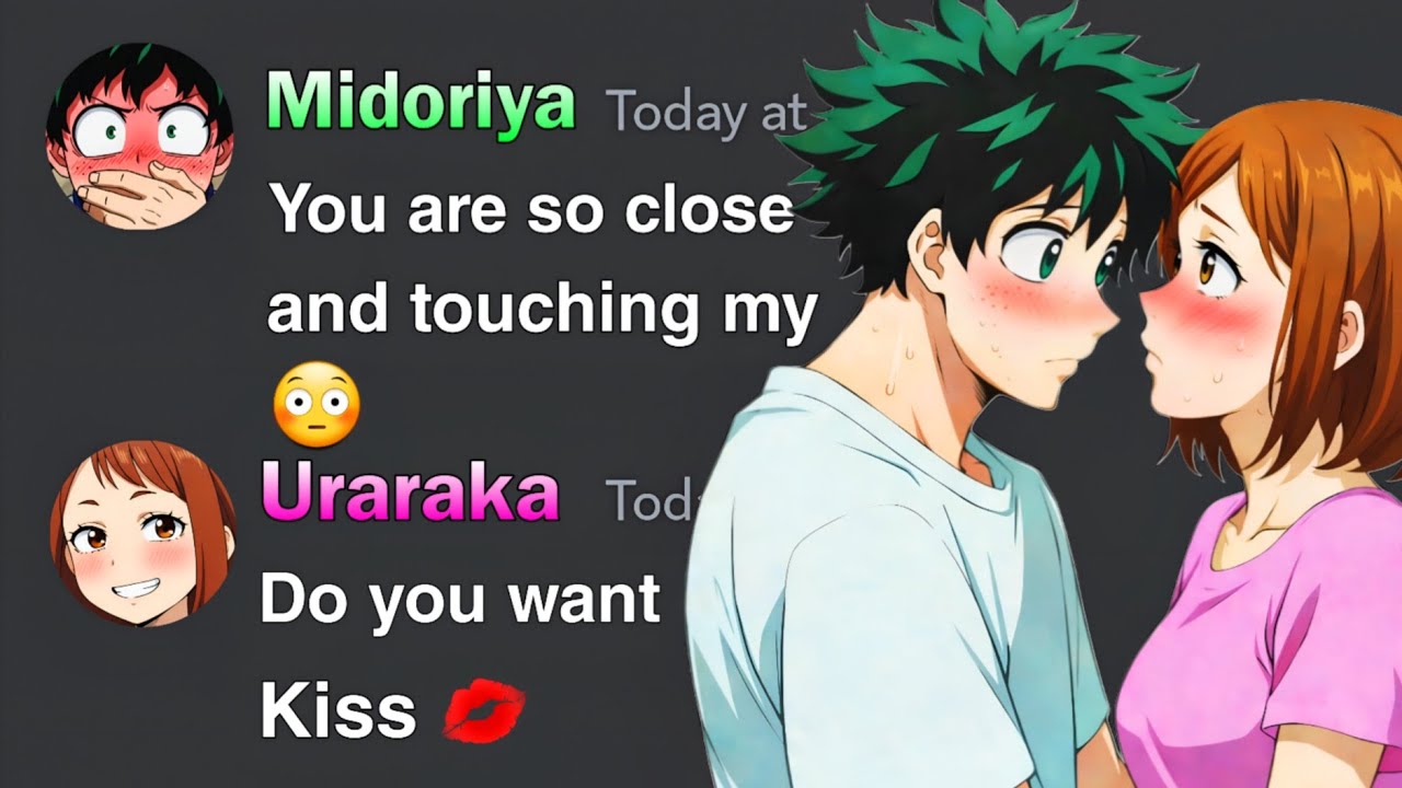 If Midoriya and Uraraka had a Sleepover | My Hero Academia discord server