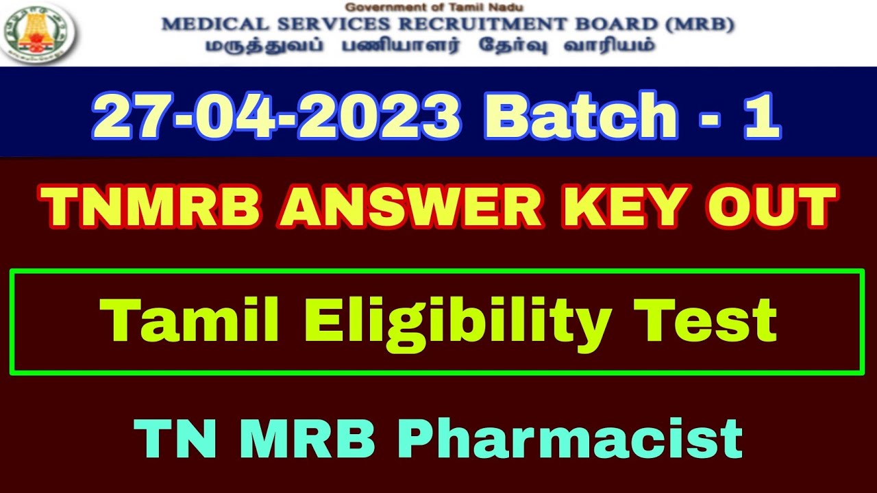 MRB Pharmacist Exam Official answer key - Tamil Exam Answer key 27.04.2023 forenoon