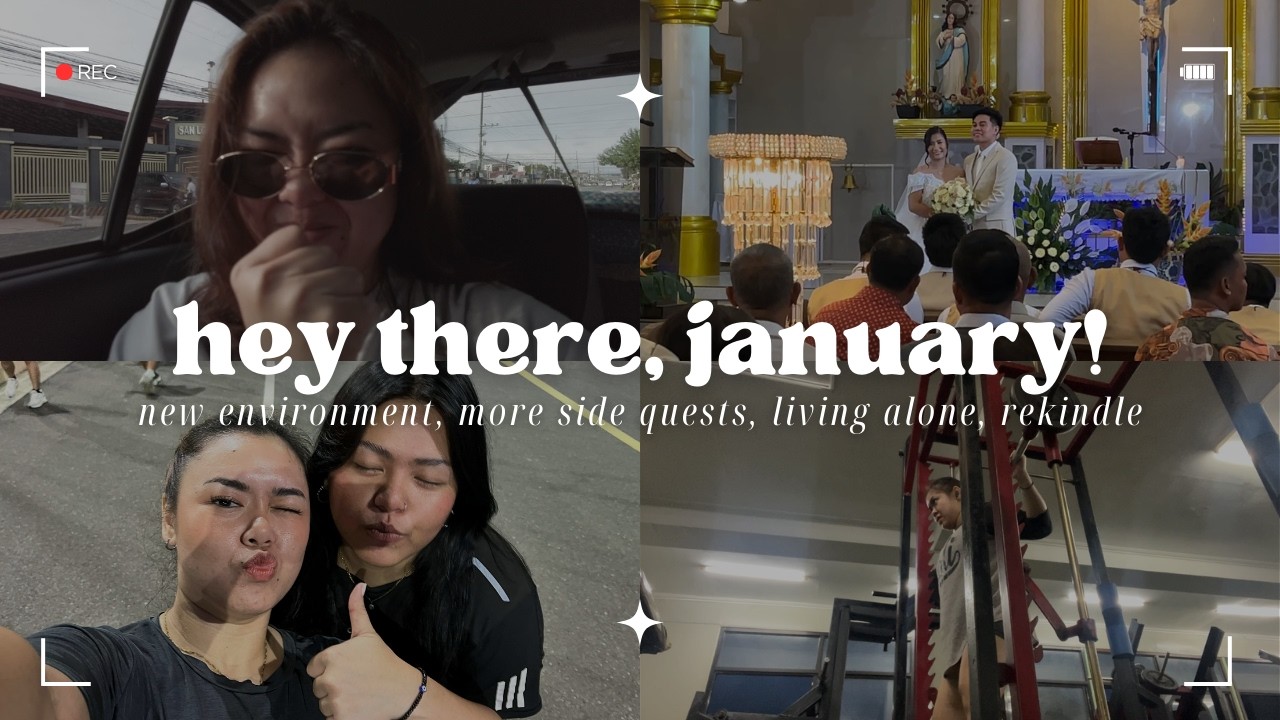 hey there january, new environment, more side quests, living alone, rekindle