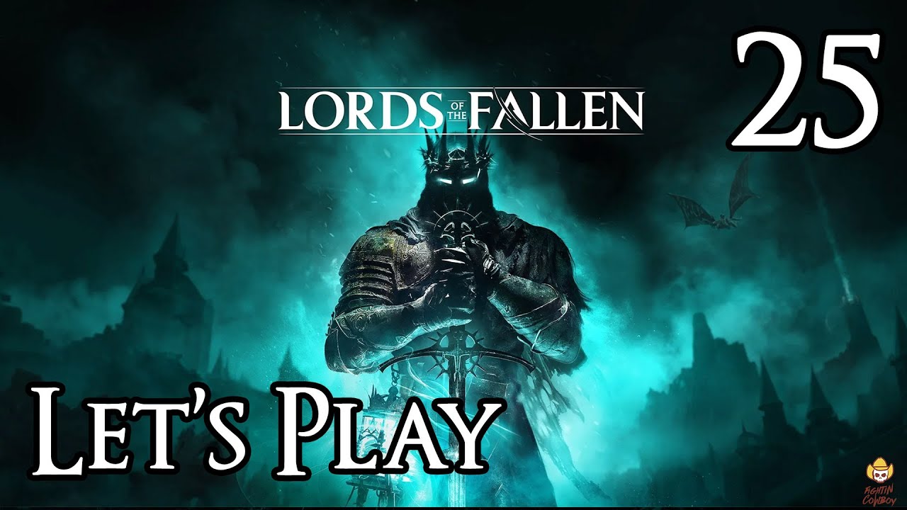 Lords of the Fallen - Let's Play Part 25: Revelation Depths