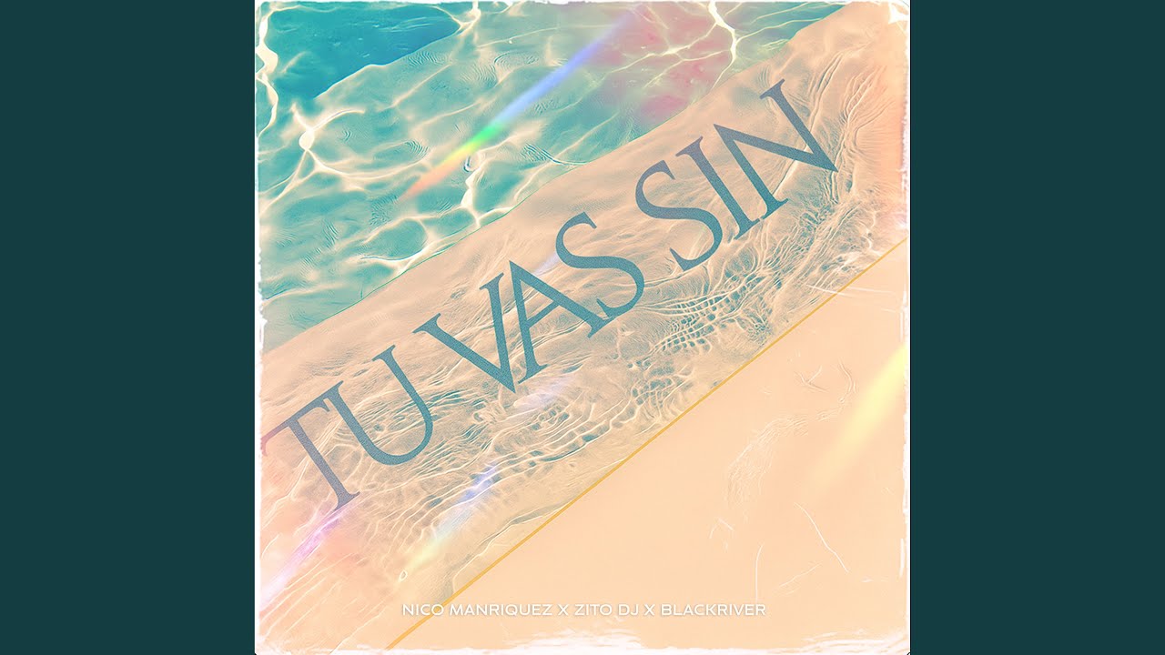 Tu Vas Sin
