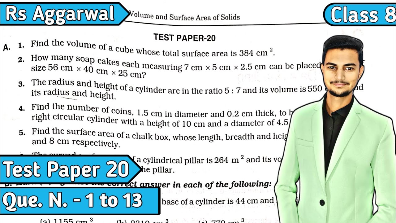 Test Paper 20 Q1 to Q13 | Chapter 20 | Volume and Surface Area of Solids |Rs Aggarwal Class 8|MD Sir