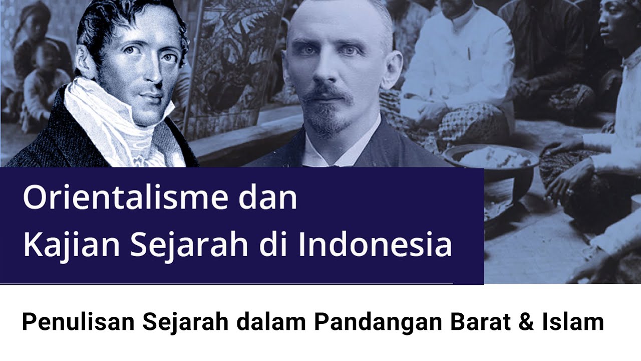 Penulisan Sejarah dalam Perspektif Barat dan Islam