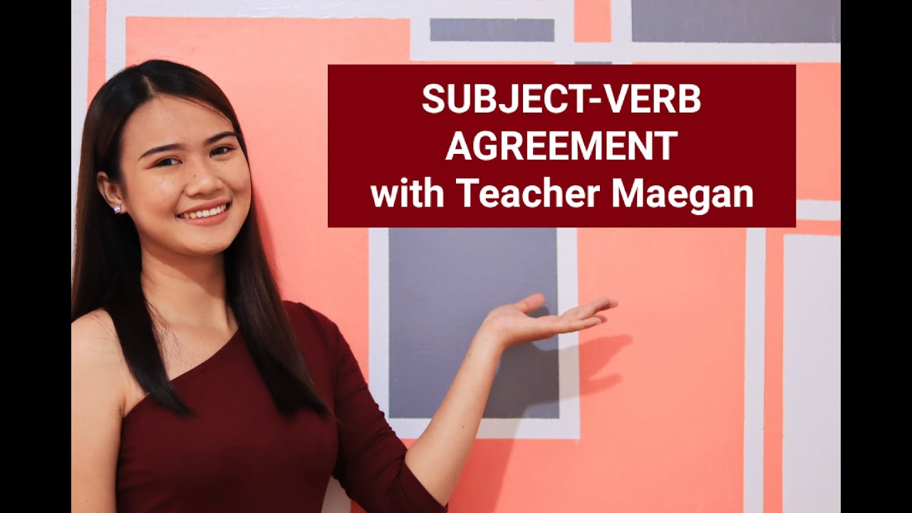 Subject-Verb Agreement with Teacher Maegan #SVAgreement #English
