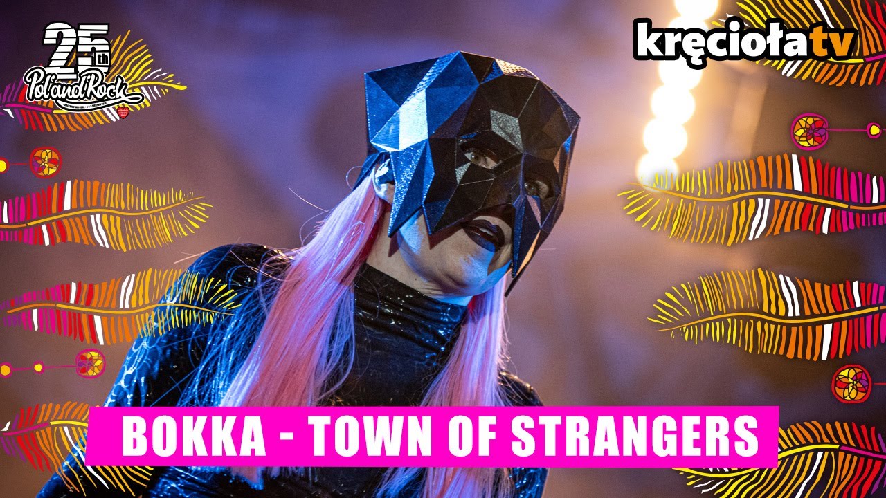 BOKKA - Town Of Strangers