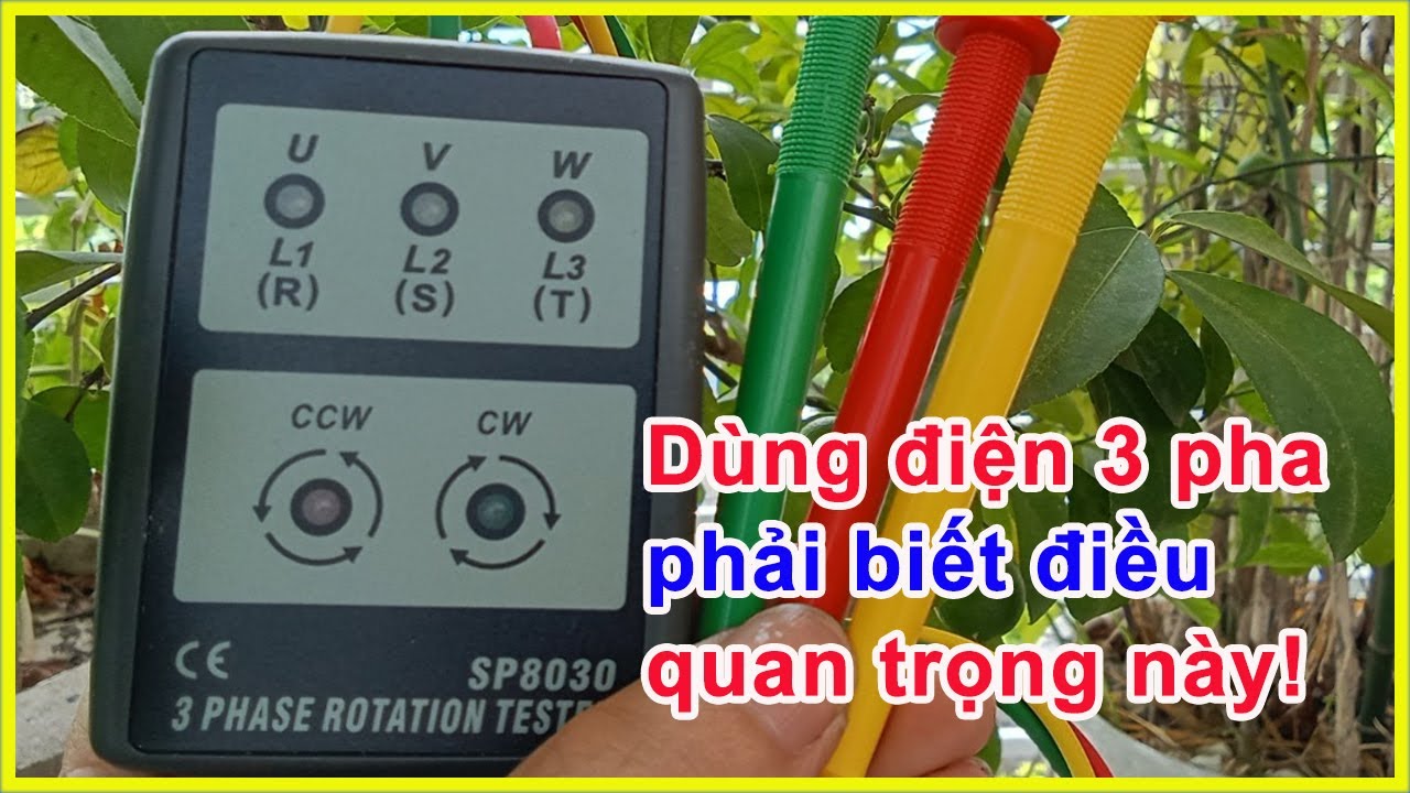 Cách Đo Thứ Tự Pha Trong Hệ Thống Điện 3 Pha | Điện Nước 365