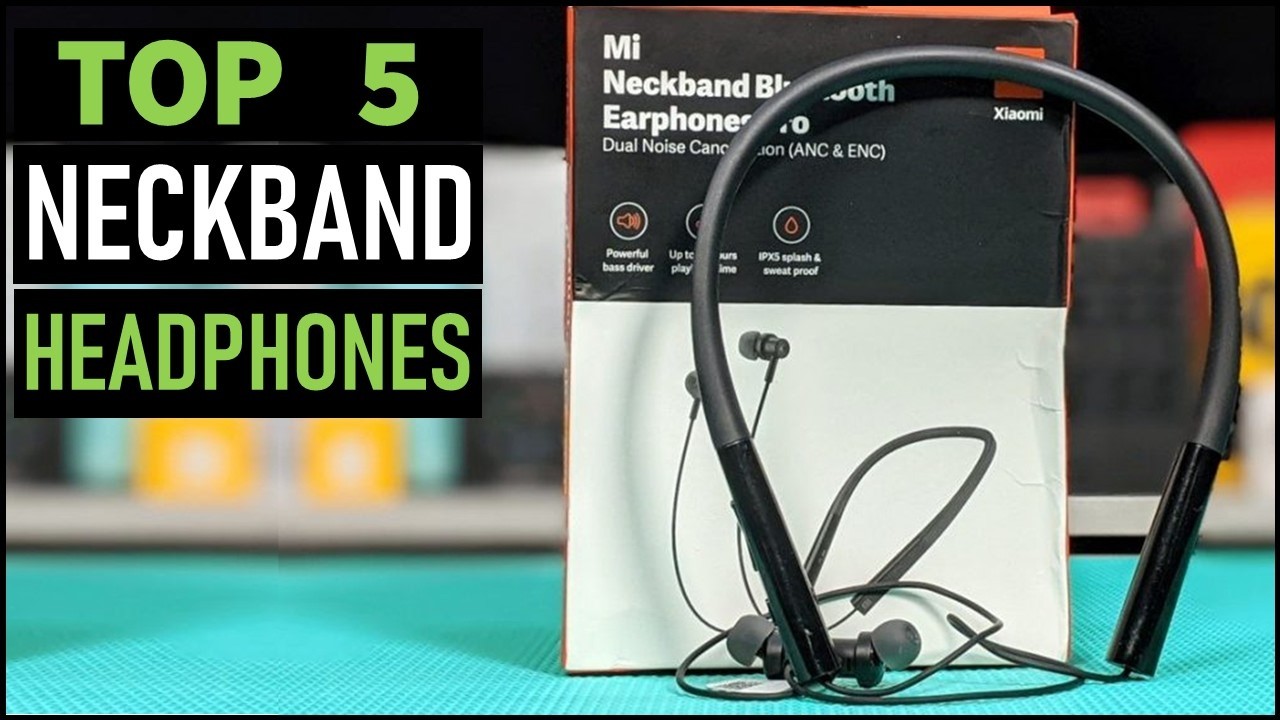 Best 5 Best Neckband Headphones in [2026]