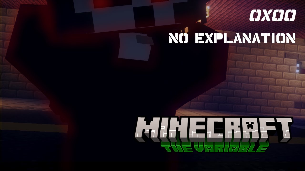 MINECRAFT BIẾN SỐ 0x00 - Không một giải thích