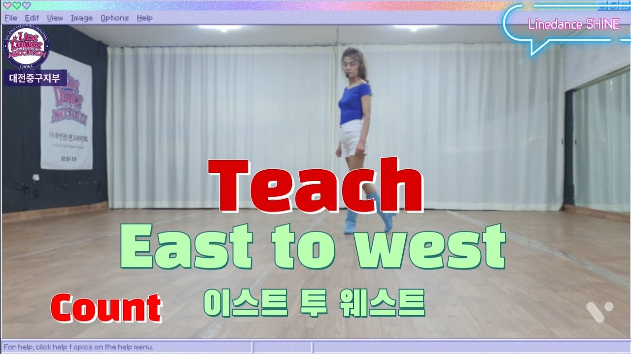 East to west  💜Teach & Count  이스트 투 웨스트 라인댄스