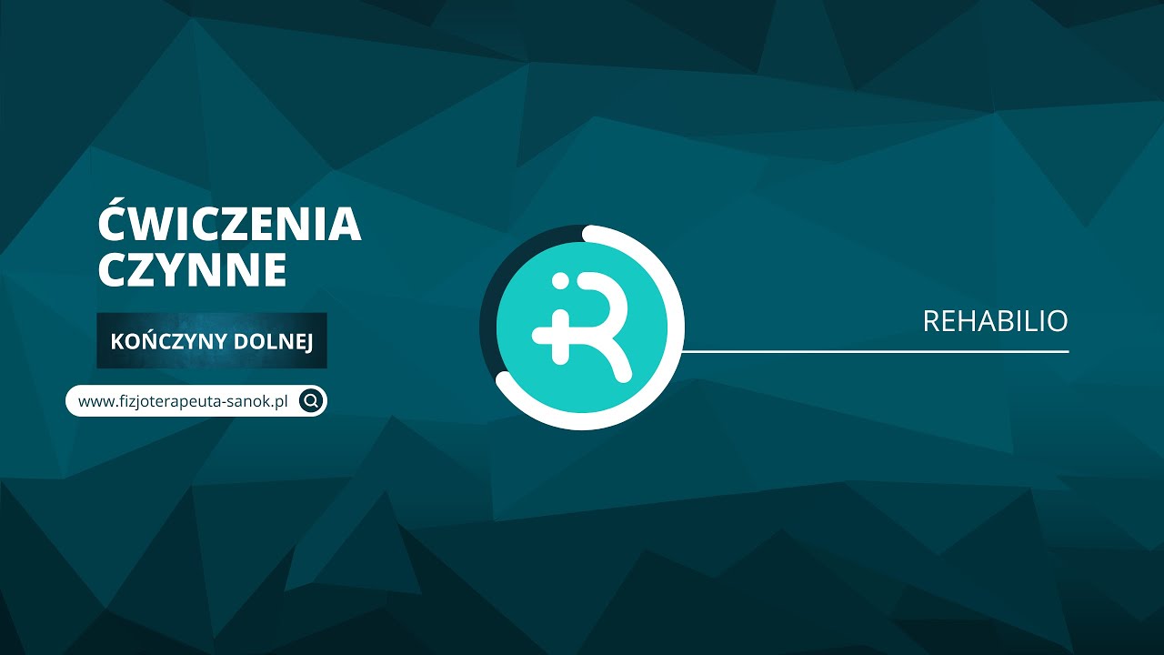 Ćwiczenia czynne kończyny dolnej.