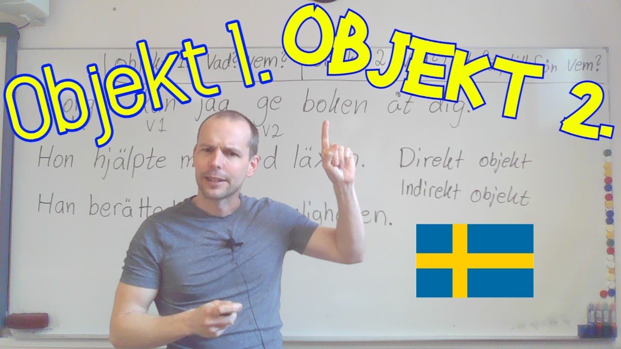 Två objekt i meningen (hur gör man?) SFI